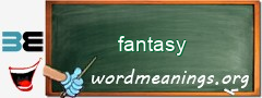 WordMeaning blackboard for fantasy